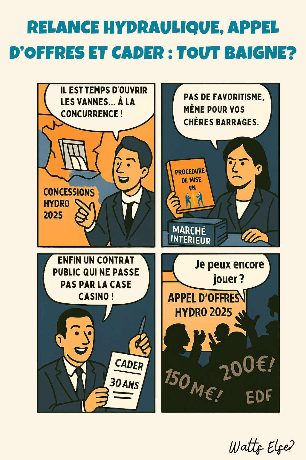 Relance hydraulique, appels d’offre et CADER : tout baigne ?